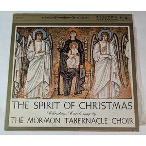 Columbia Masterworks The Spirit of Christmas Mormon Tabernacle Choir LP MS 6100